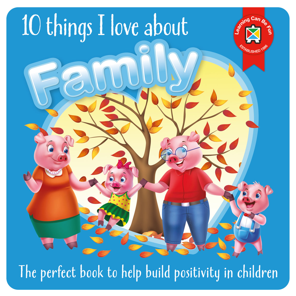 10 Things I Love About Family - Educational Vantage