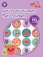 Tutti Frutti Triumphs Merit Sticker Book - Educational Vantage