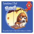 Sometimes I Feel Sad Book - Educational Vantage